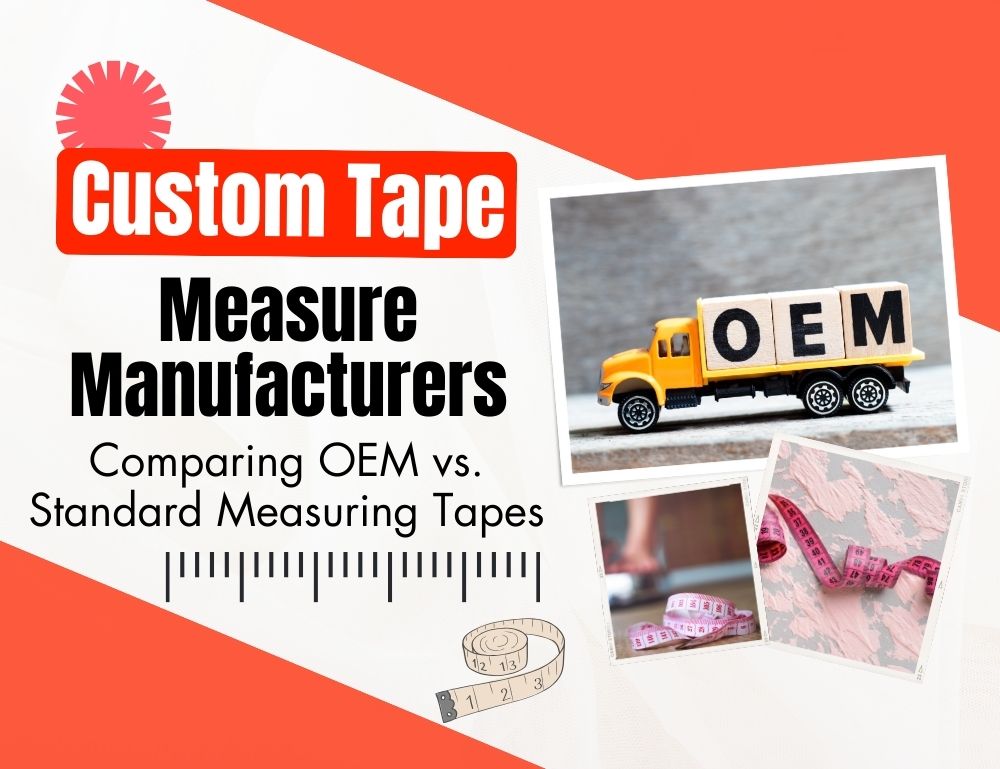 Tape Measure Manufacturers