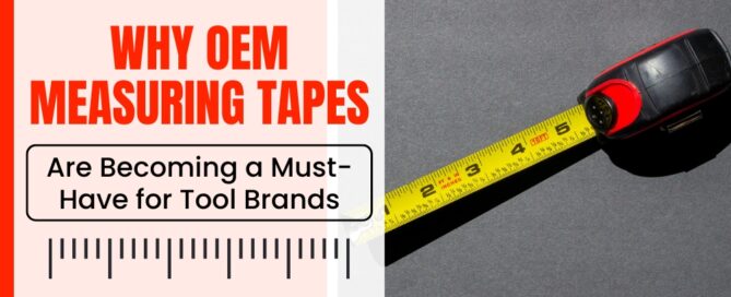 OEM Measuring Tapes Manufacturer in India